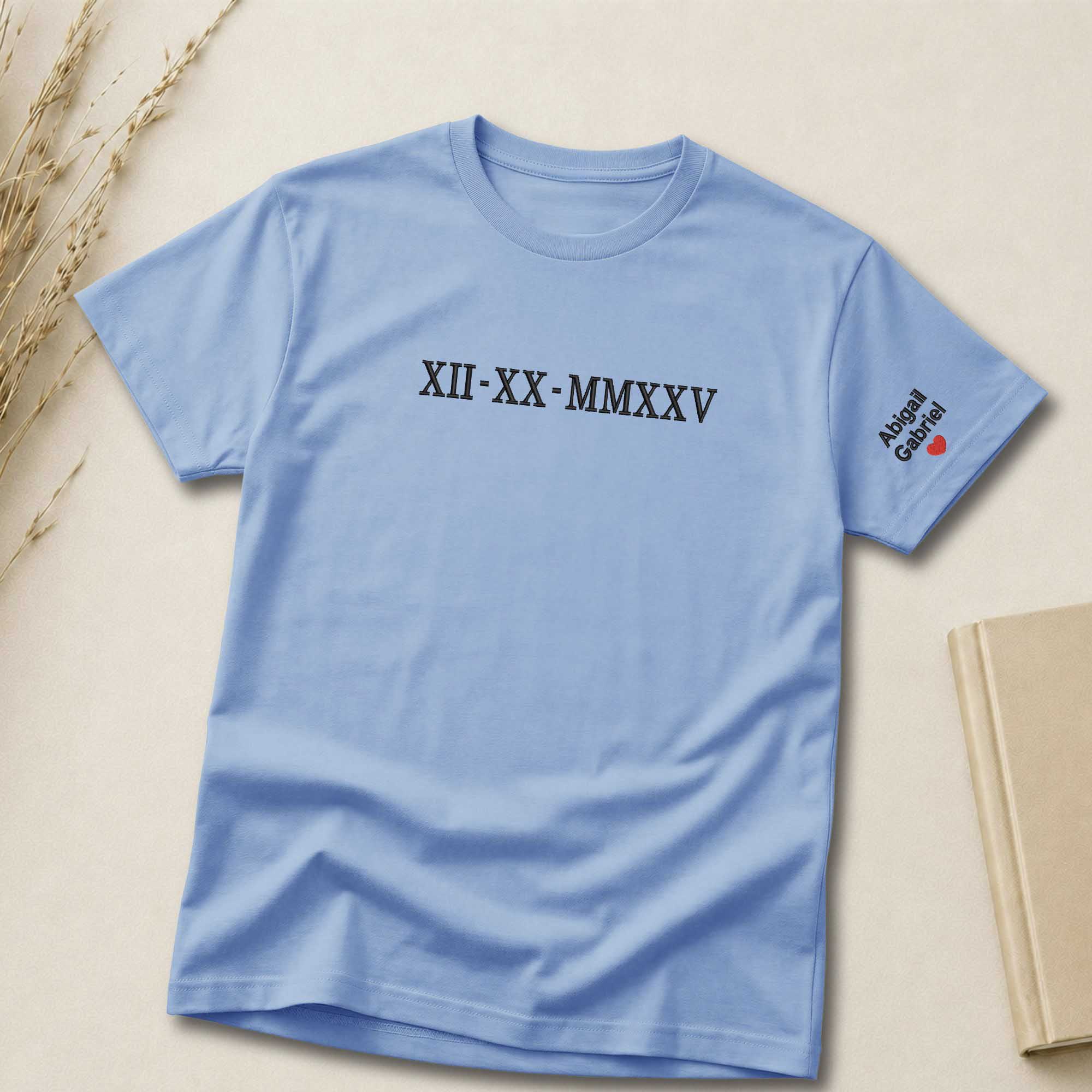 Personalized Custom Date Roman Numeral Embroidered Shirt