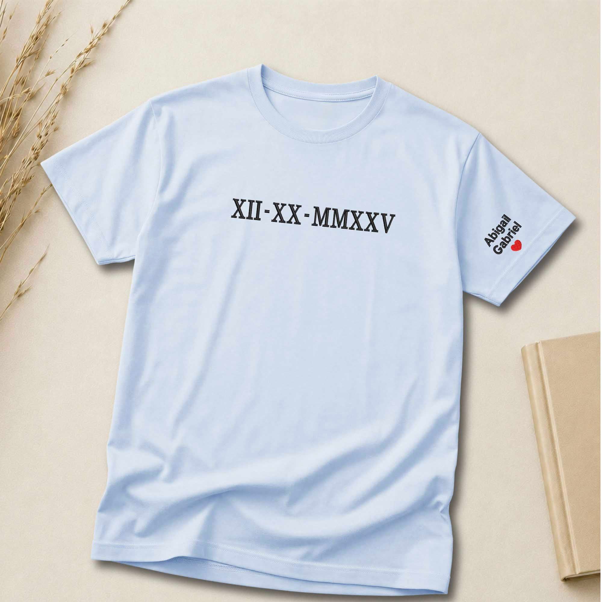 Personalized Custom Date Roman Numeral Embroidered Shirt