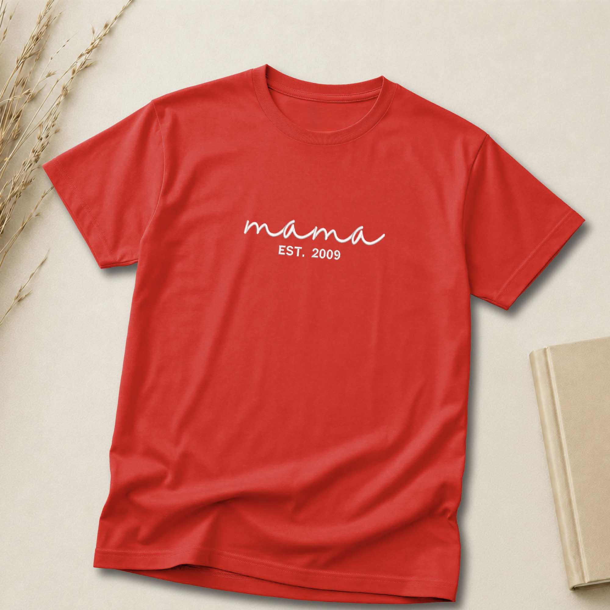 Custom Mama EST. Year Embroidered Shirt
