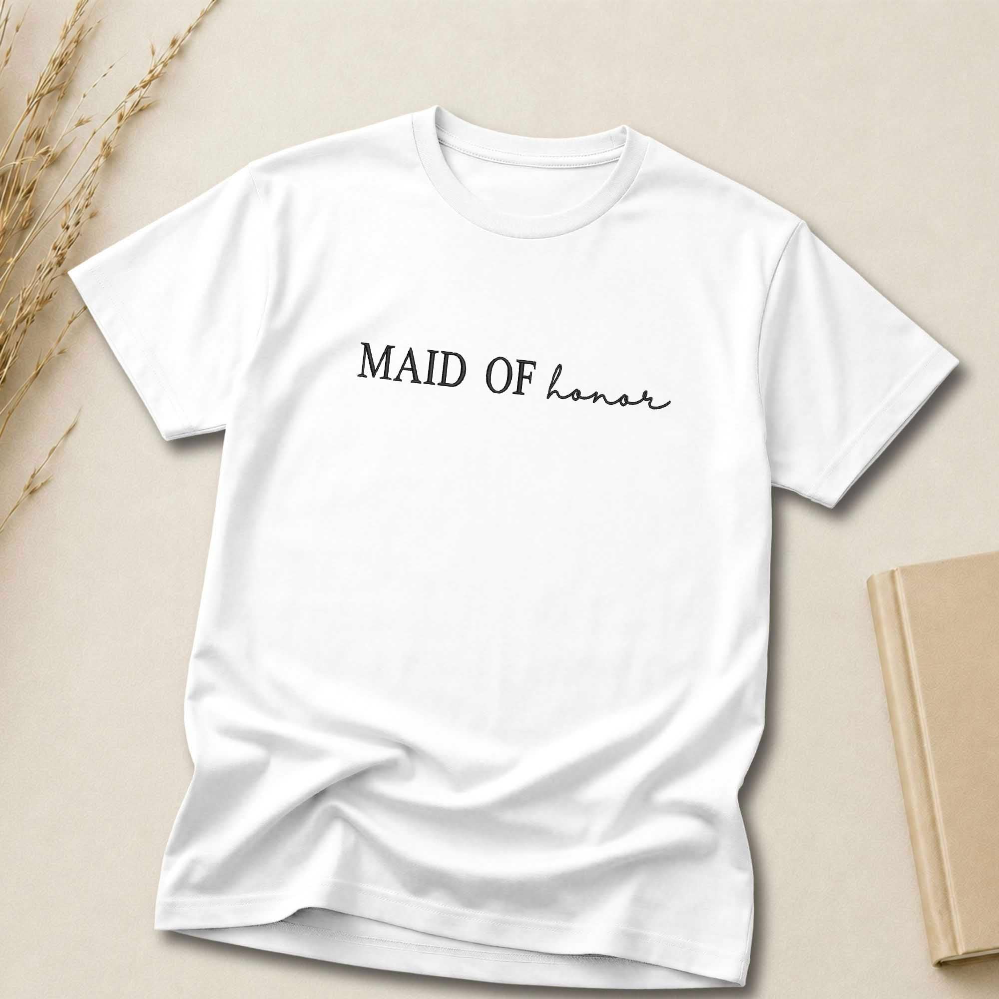 Minimalist Maid of Honor Embroidered Shirt