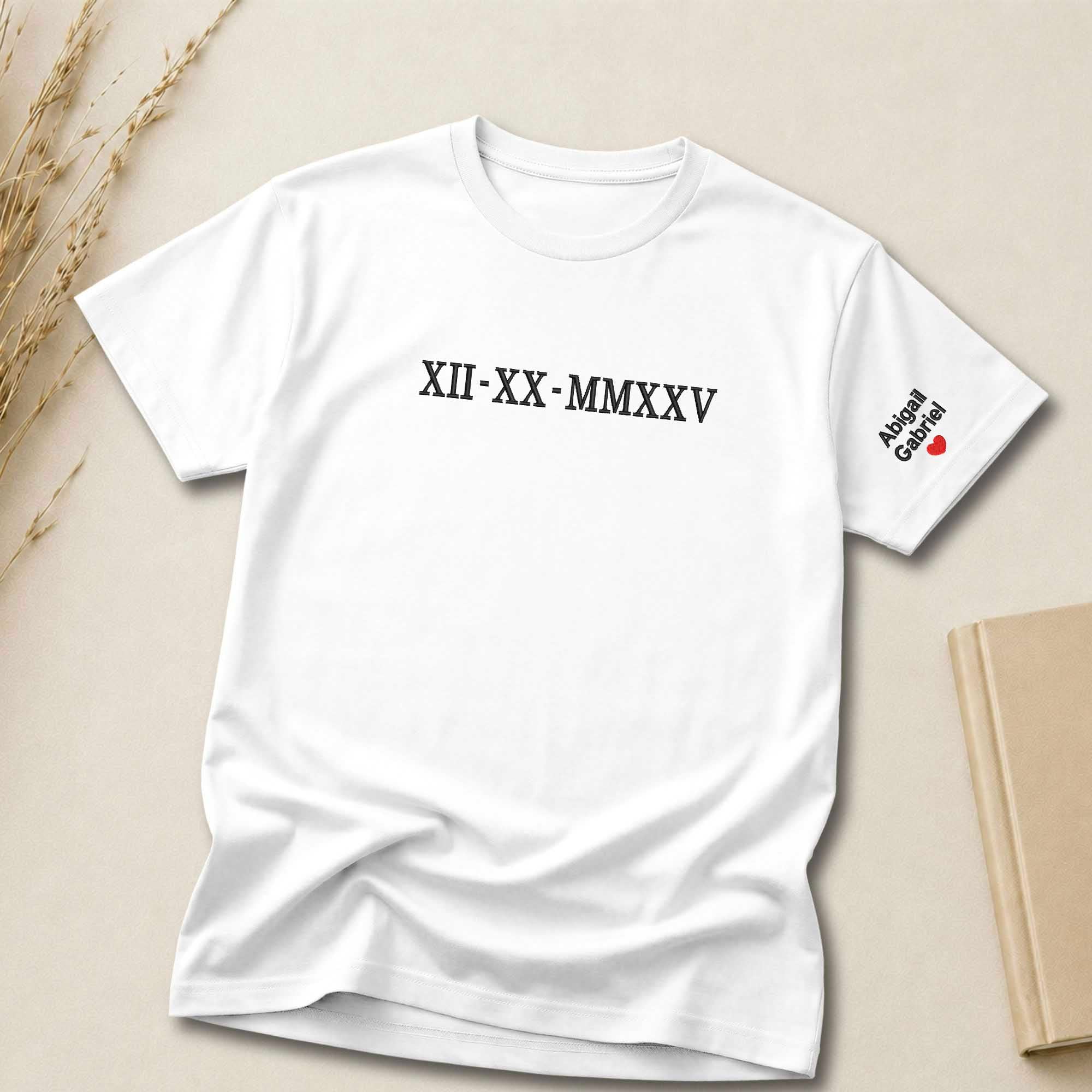 Personalized Custom Date Roman Numeral Embroidered Shirt