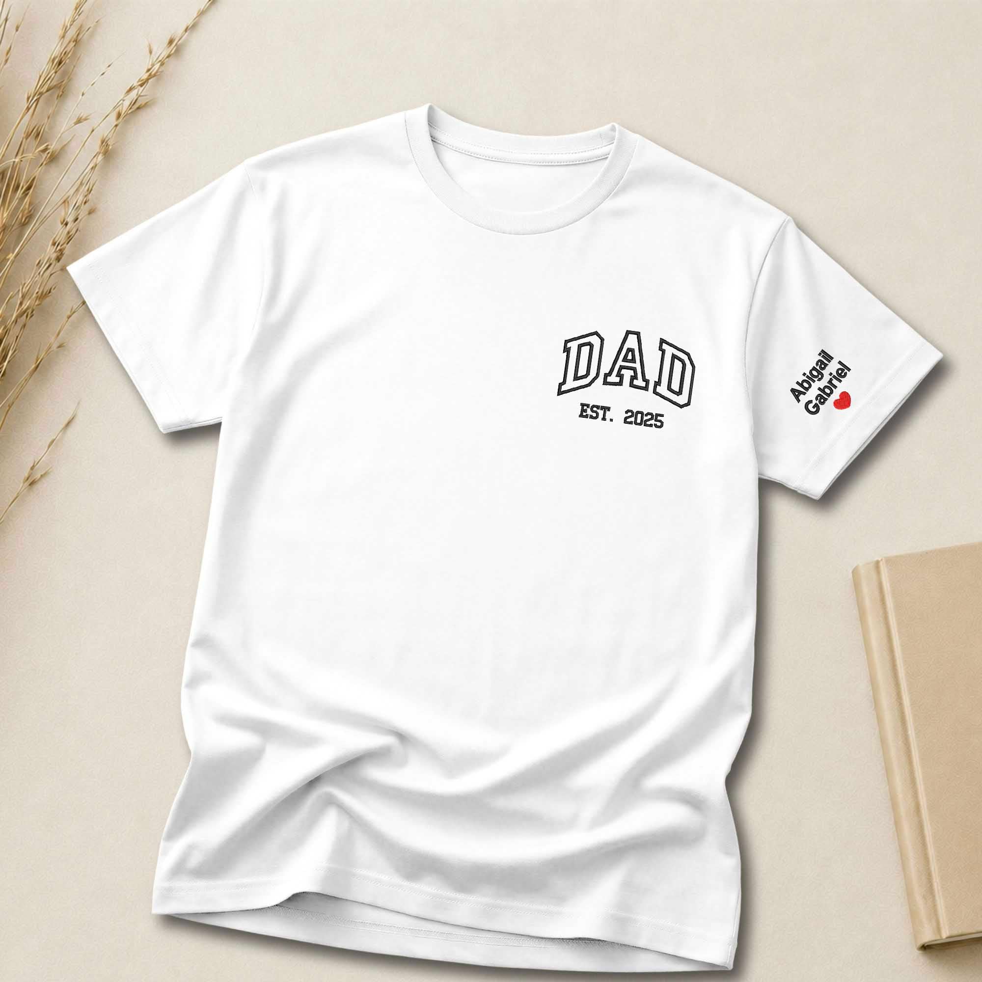 Custom Dad EST. Year Embroidered Shirt